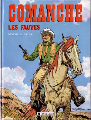 Les Fauves - Comanche, tome 11