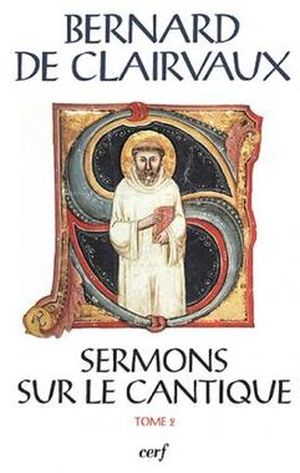 Sermons sur le Cantique, tome 2