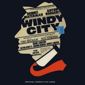 Windy City (1982 original London cast) (OST)