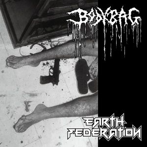 Bodybag / Earth Federation (EP)