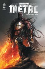 Couverture Batman Metal : Le Multivers Noir