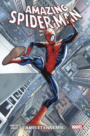 Amis et ennemis - Amazing Spider-Man, tome 2