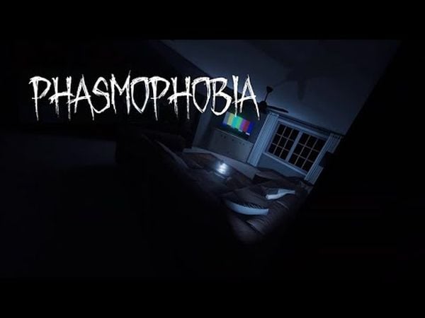 Phasmophobia