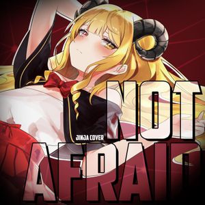 Not Afraid (Single)