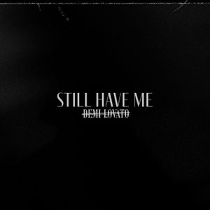 Still Have Me (Single)