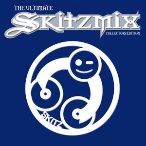 The Ultimate Skitzmix (Collectors Edition)