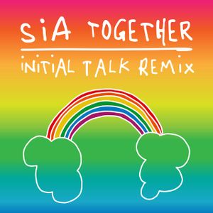 Together (Initial Talk remix) (Single)