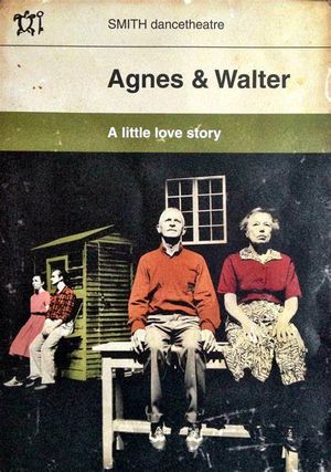 Agnes and Walter: A Little Love Story