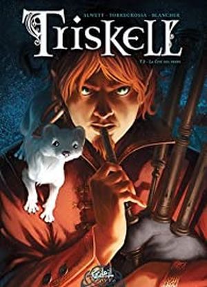 Triskell, tome 2 - La cité des vents