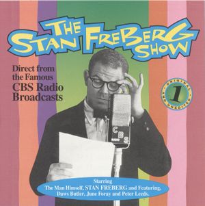 The Stan Freberg Show - The First 7 Episodes