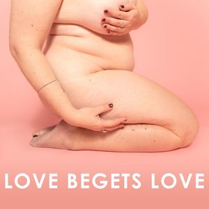 Love Begets Love (Single)