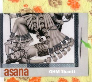 Asana 4: Ohm Shanti