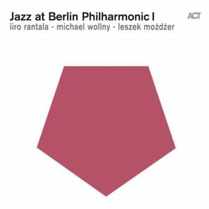 Jazz At Berlin Philharmonic I (Live)