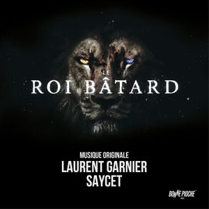 Le roi bâtard (OST)