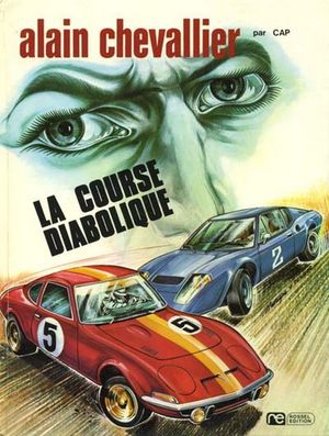 La Course diabolique - Alain Chevallier, tome 2