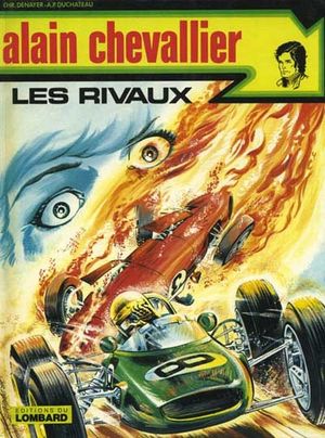 Les Rivaux - Alain Chevallier, tome 8