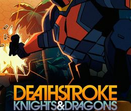 image-https://media.senscritique.com/media/000019625540/0/deathstroke_knights_dragons.jpg