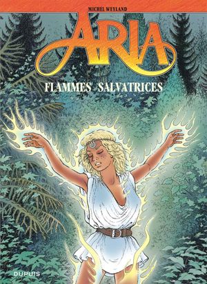 Flammes salvatrices - Aria, tome 39