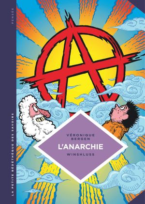 L'Anarchie - La Petite Bédéthèque des savoirs, tome 29