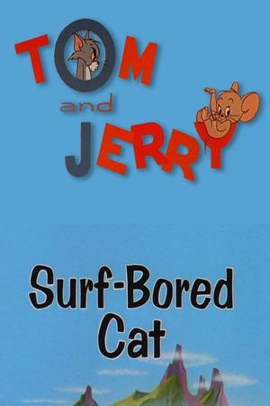 Surf-Bored Cat