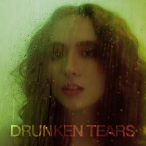 Drunken Tears (Single)