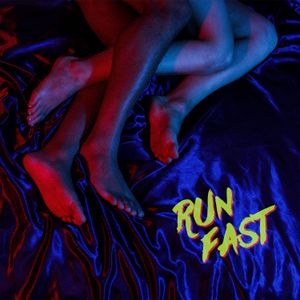 Run Fast (Single)