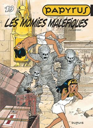 Les Momies maléfiques - Papyrus, tome 19