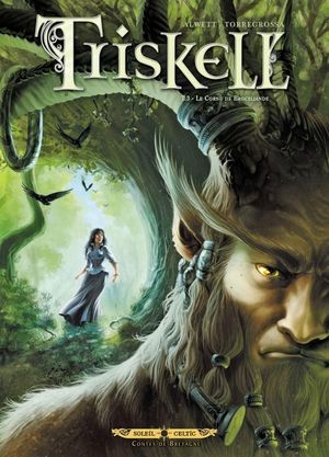 Triskell, tome 3 - Le Cornu de Brocéliande