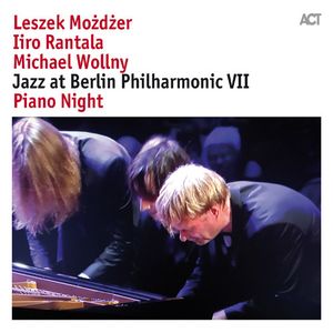 Jazz at Berlin Philharmonic VII - Piano Night (Live)