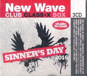 New Wave Club Class·X: Sinner’s Day 2016