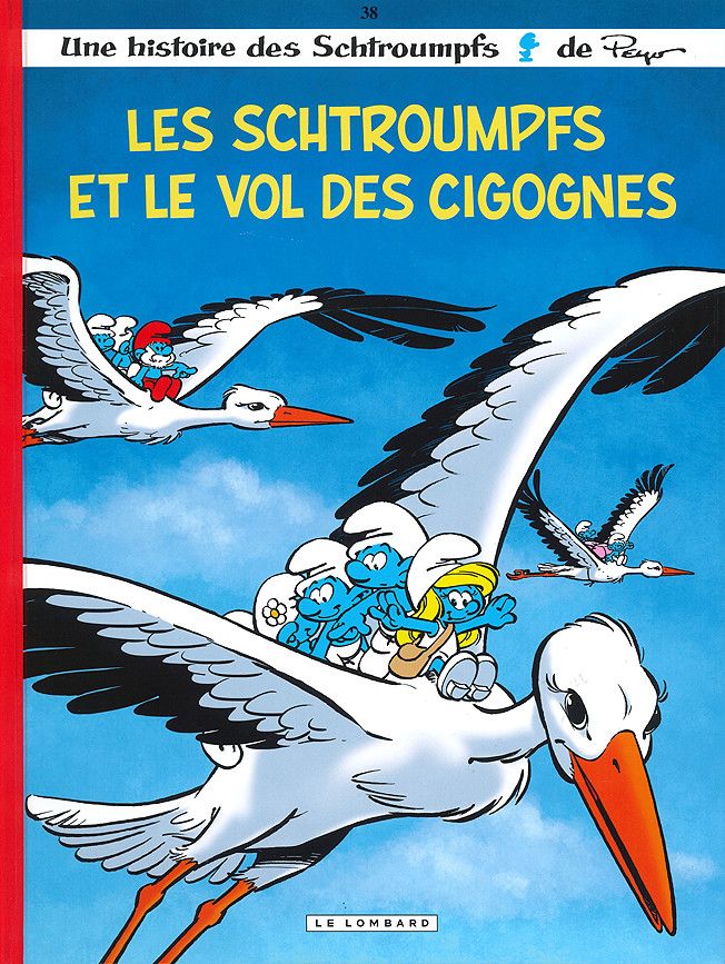 Le Vol Des Cigognes Résumé Complet Les Schtroumpfs et le Vol des cigognes - Les Schtroumpfs, tome 38
