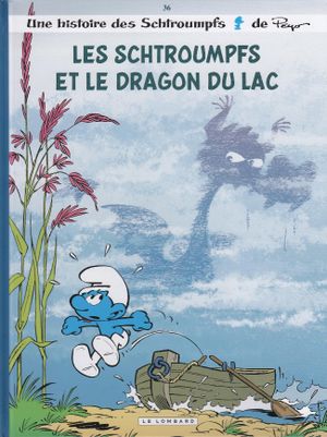 Les Schtroumpfs et le Dragon du lac - Les Schtroumpfs, tome 36