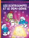 Les Schtroumpfs et le Demi-Génie - Les Schtroumpfs, tome 34