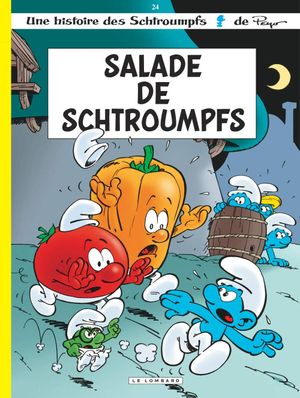 Salade de schtroumpfs - Les Schtroumpfs, tome 24