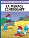 La Menace schtroumpf  - Les Schtroumpfs, tome 20