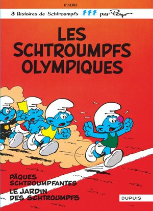 Les Schtroumpfs olympiques - Les Schtroumpfs, tome 11