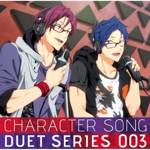 Vol.3 Rin Matsuoka & Rei Ryugazaki (Single)