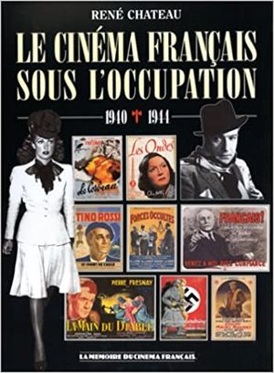 Le cinéma français sous l'occupation