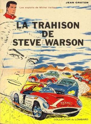 La Trahison de Steve Warson - Michel Vaillant, tome 6