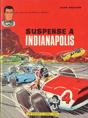 Suspense à Indianapolis - Michel Vaillant, tome 11