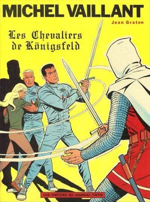 Les Chevaliers de Königsfeld - Michel Vaillant, tome 12
