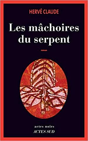 Les Mâchoires du serpent