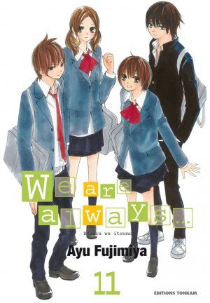 We are always..., tome 11
