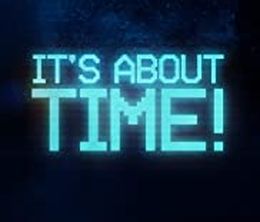 image-https://media.senscritique.com/media/000019629017/0/it_s_about_time.jpg