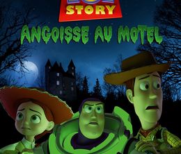 image-https://media.senscritique.com/media/000019629205/0/toy_story_angoisse_au_motel.jpg