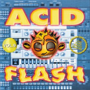 Acid Flash, Volume 9