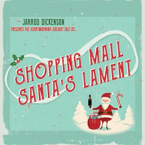 Shopping Mall Santa’s Lament (Single)