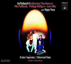 A Love Supreme / Universal Tone - A Tribute to John Coltrane