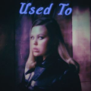 Used To (Single)
