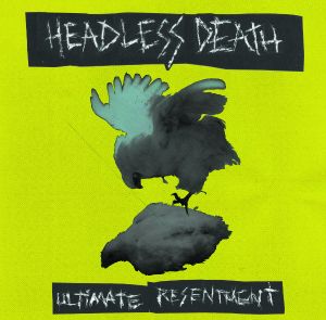 Ultimate Resentment (EP)